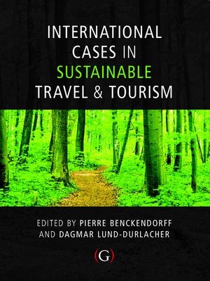 cover image of International Cases in Sustainable Travel & Tourism